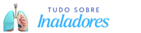 Tudo sobre inaladores